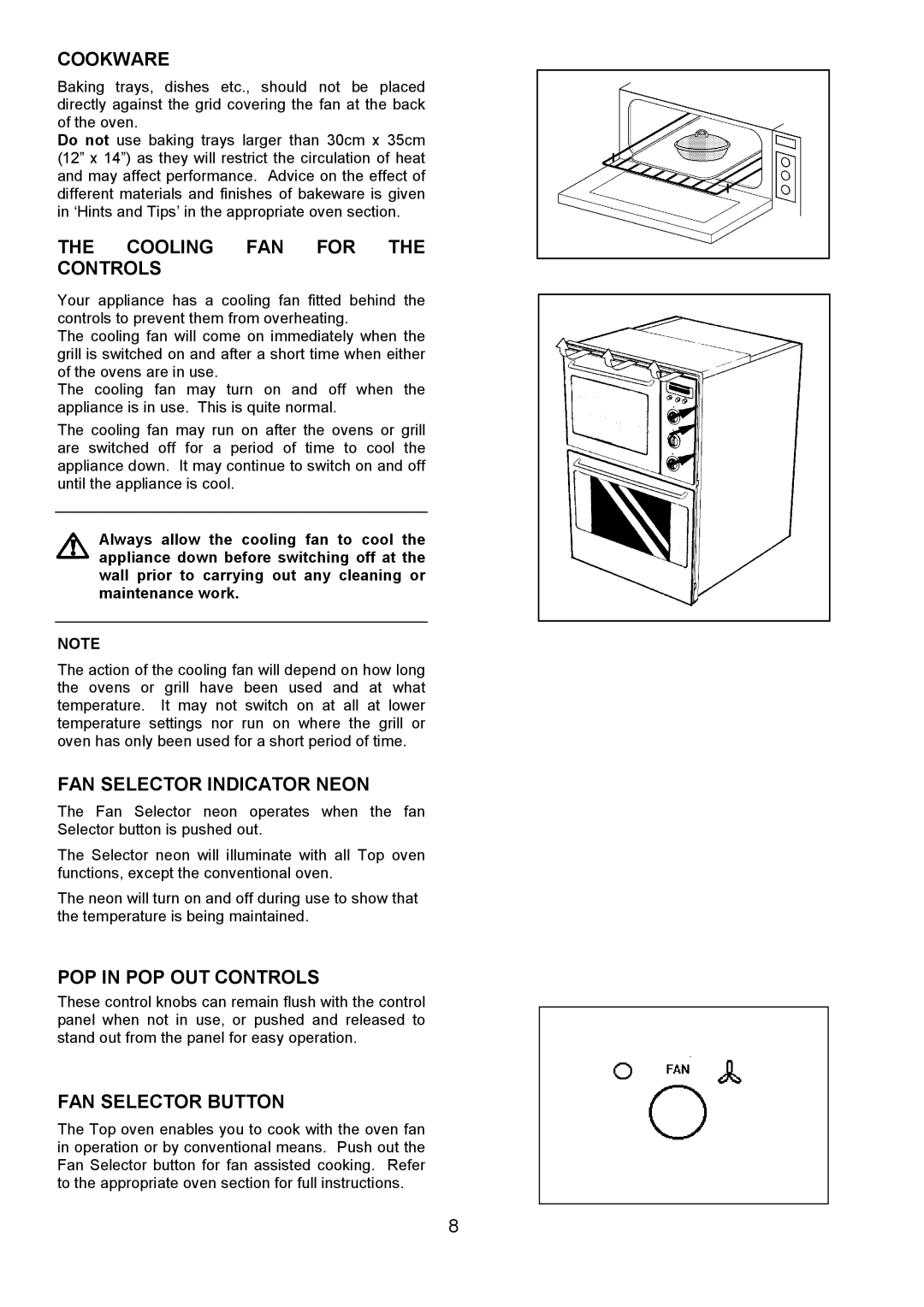 Zanussi 311608901 manual Cookware, Cooling FAN for the Controls, FAN Selector Indicator Neon, POP in POP OUT Controls 