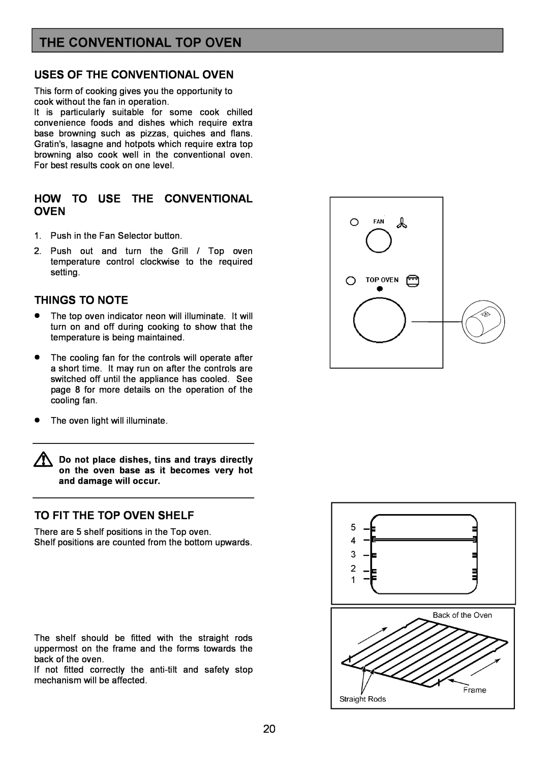 Zanussi 311608901 manual The Conventional Top Oven, Uses Of The Conventional Oven, How To Use The Conventional Oven 