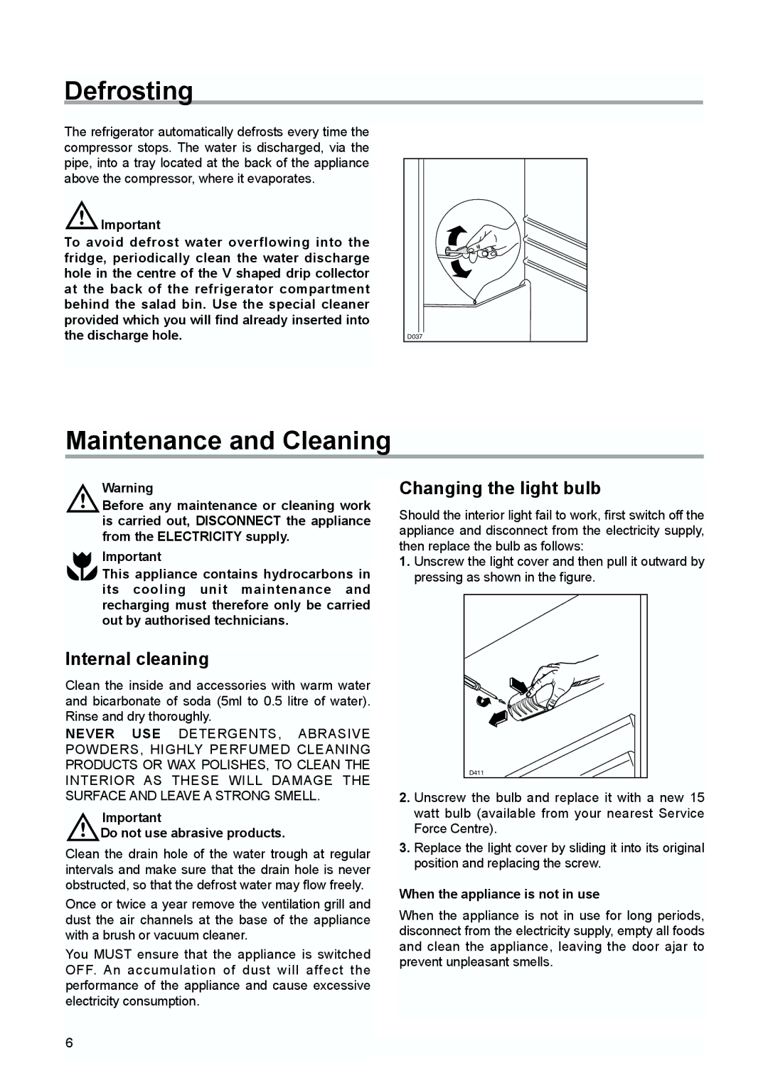 Zanussi ZI 9155 A, 338, Refrigerator manual Defrosting, Maintenance and Cleaning, Internal cleaning, Changing the light bulb 