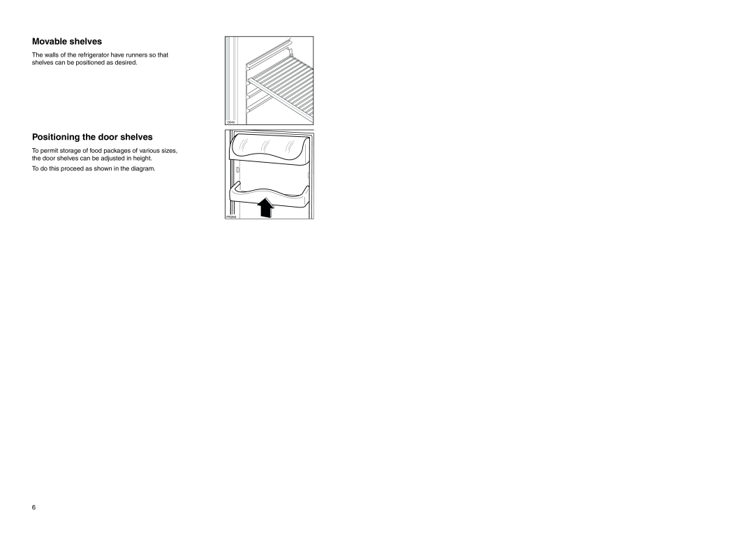 Zanussi 57/3 SI, Z 57/3 W Z manual Movable shelves, Positioning the door shelves 