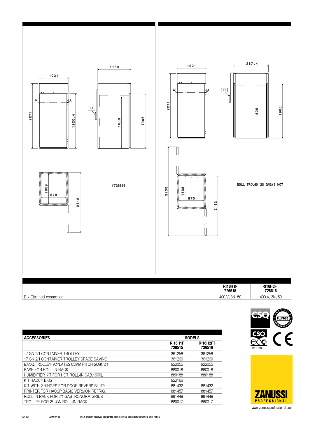 Zanussi 732515, 726516, 726515, RI16H2FT, RI16H1F dimensions Zanussi, Optional Accessories Models 