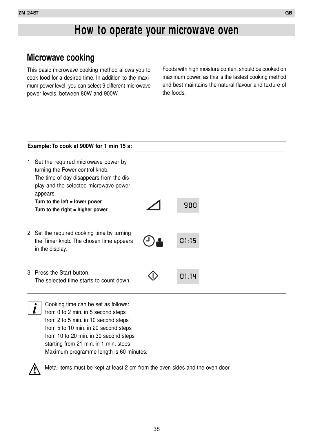 Zanussi AG125 quick start How to operate your microwave oven, Microwave cooking, Example To cook at 900W for 1 min 15 s 