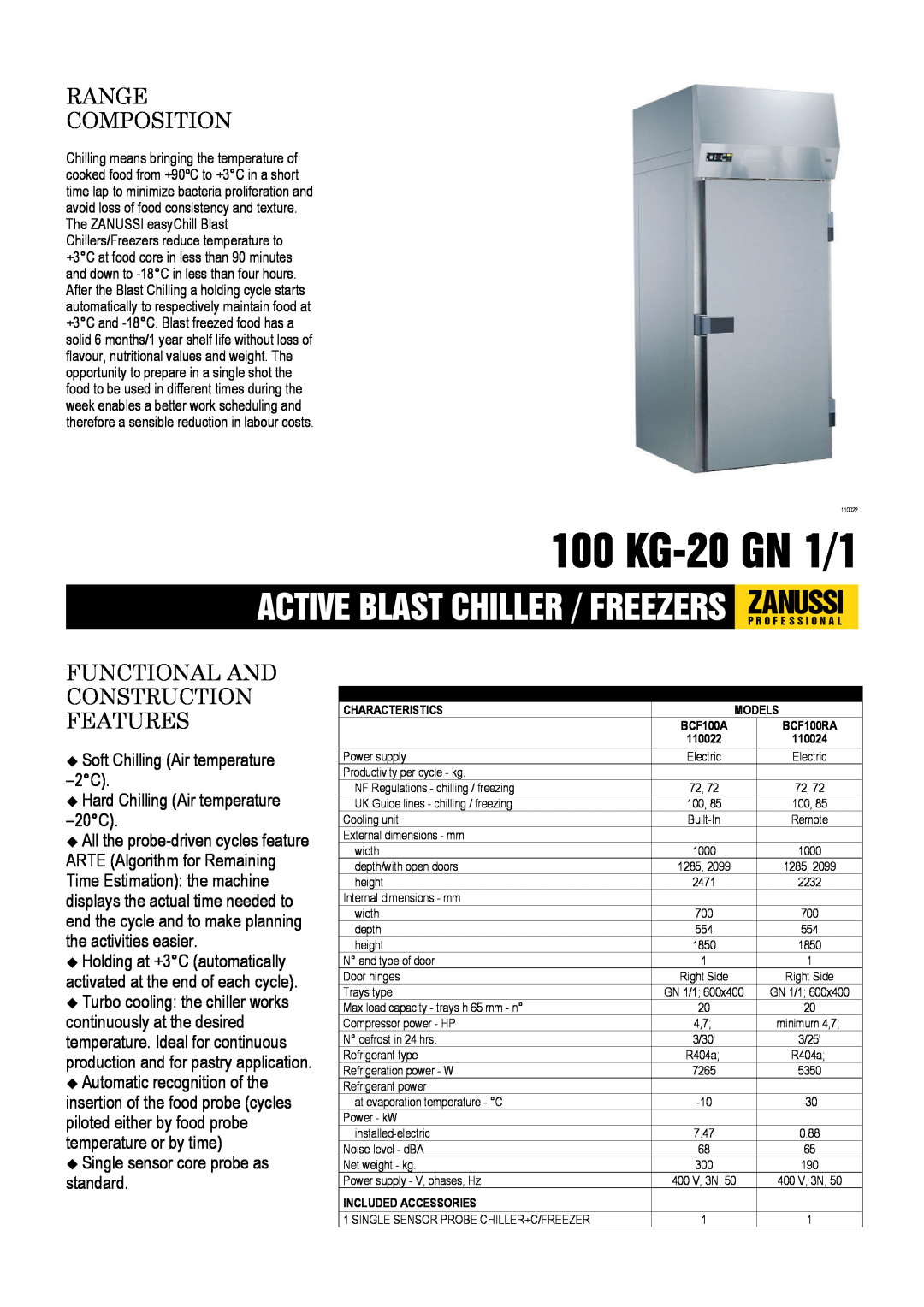 Zanussi BCF100A, BCF100RA, 110022 dimensions 100 KG-20GN 1/1, Range Composition, Functional And Construction Features 