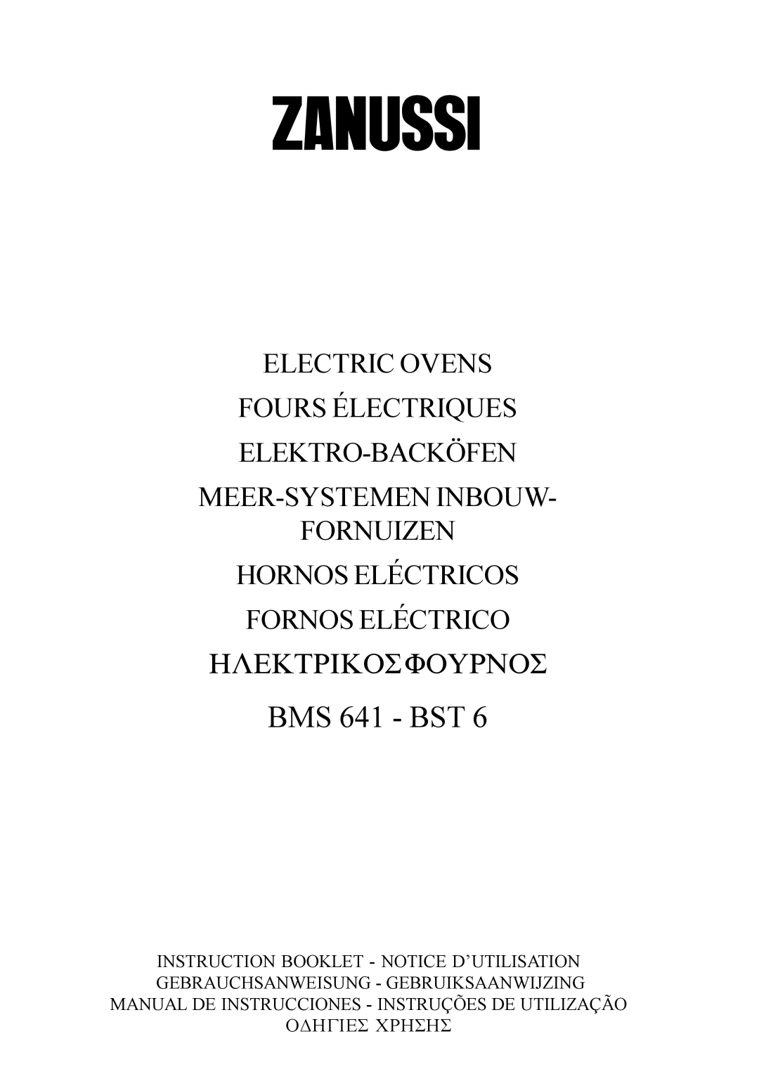 Zanussi BMS 641 - BST 6 manual BMS 641 BST 