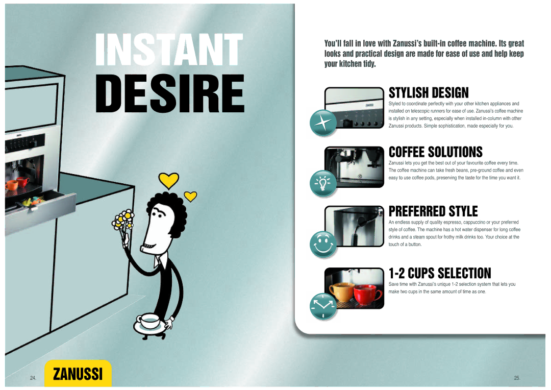 Zanussi Built-In Coffee Machine manual Stylish Design, Coffee Solutions, Preferred Style, Cups Selection 