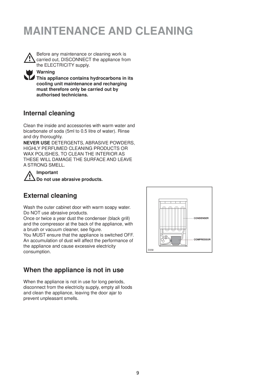 Zanussi CF 50 SI manual Maintenance and Cleaning, Internal cleaning, External cleaning, When the appliance is not in use 