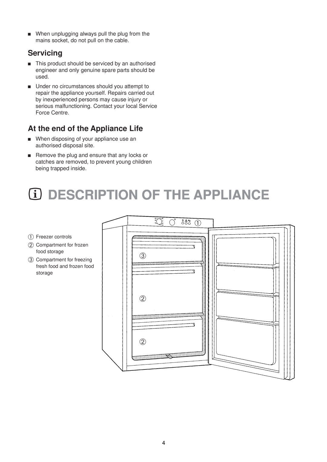 Zanussi CF 50 SI manual Description Of The Appliance, Servicing, At the end of the Appliance Life 