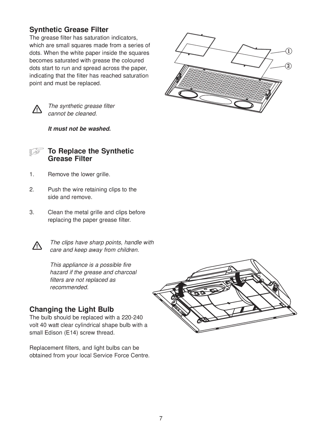 Zanussi CH 6029 GR manual To Replace the Synthetic Grease Filter, Changing the Light Bulb 