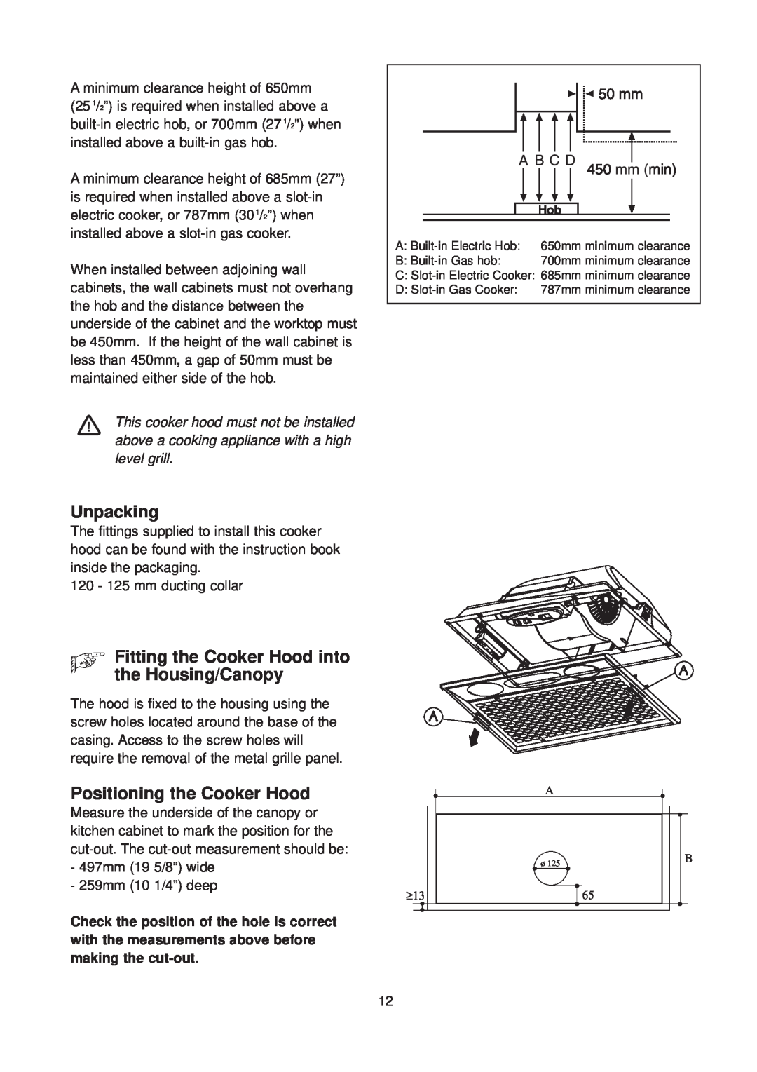 Zanussi CH 6029 GR manual Unpacking, KFitting the Cooker Hood into the Housing/Canopy, Positioning the Cooker Hood 