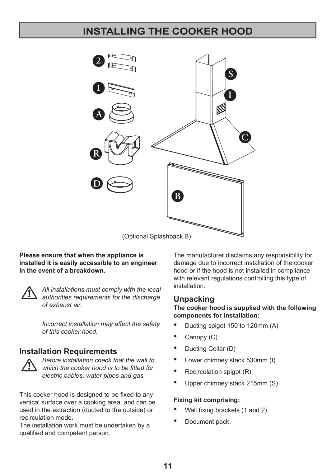 Zanussi CH60, CH90 manual Installing the Cooker Hood, Installation Requirements, Unpacking, Fixing kit comprising 