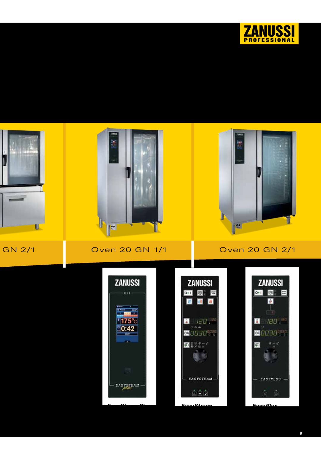 Zanussi Convection Oven manual Ovens, Three different ovens to satisfy all your needs, Oven 20 GN 1/1, Oven 20 GN 2/1 
