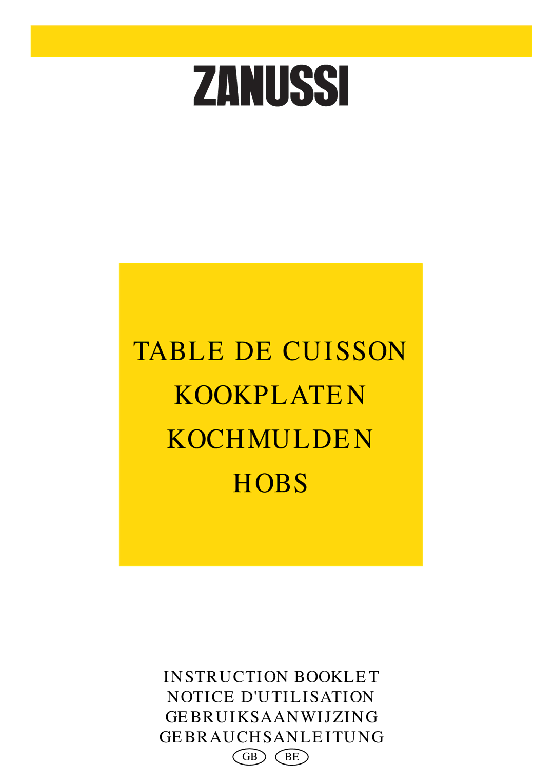 Zanussi Cook Plate manual Table DE Cuisson Kookplaten Kochmulden Hobs 