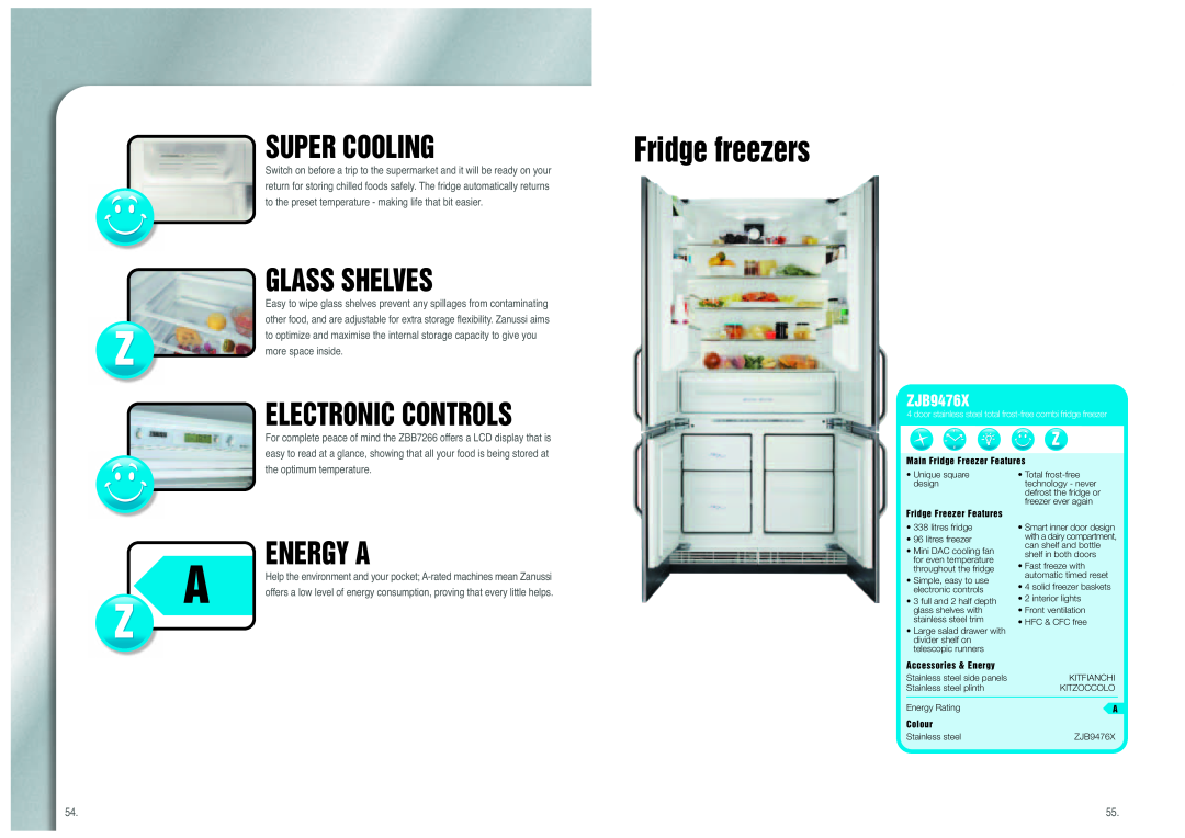 Zanussi Cool & Fresh manual Super Cooling, Glass Shelves, Electronic Controls, Energy A, Fridge freezers, ZJB9476X 