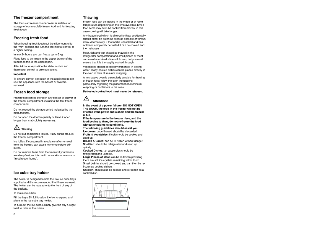 Zanussi CZC 16/9 FA manual Freezer compartment, Freezing fresh food, Frozen food storage, Ice cube tray holder, Thawing 