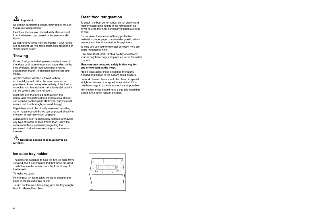 Zanussi CZF 145 W manual Thawing, Fresh food refrigeration, Ice cube tray holder 