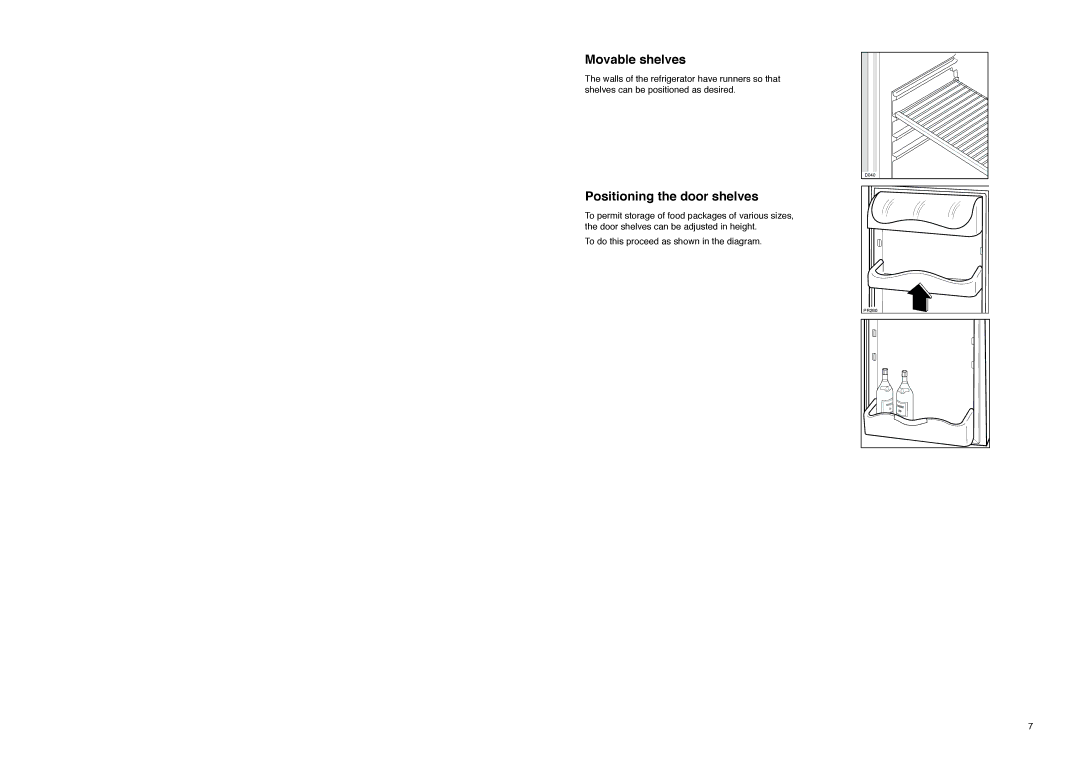 Zanussi CZF 145 W manual Movable shelves, Positioning the door shelves 