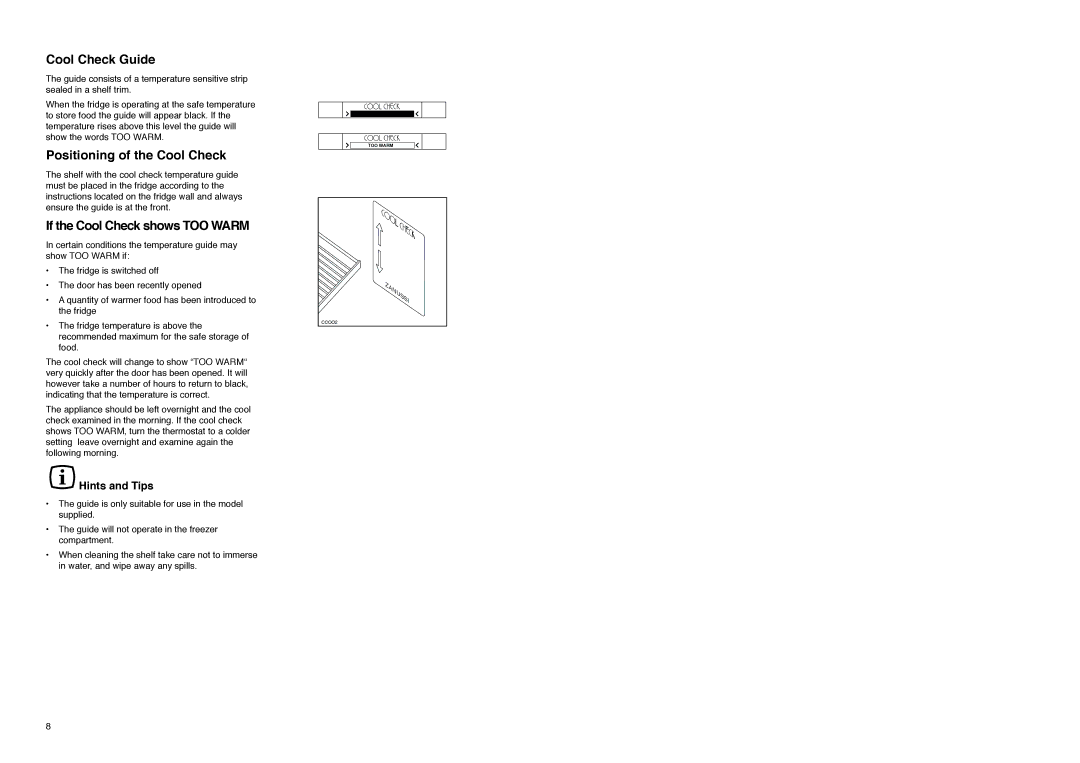 Zanussi CZF 145 W manual Cool Check Guide, Positioning of the Cool Check, If the Cool Check shows TOO Warm, Hints and Tips 