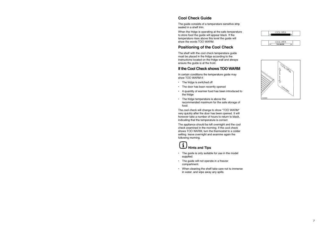 Zanussi CZL 145 W manual Cool Check Guide, Positioning of the Cool Check, If the Cool Check shows TOO Warm 