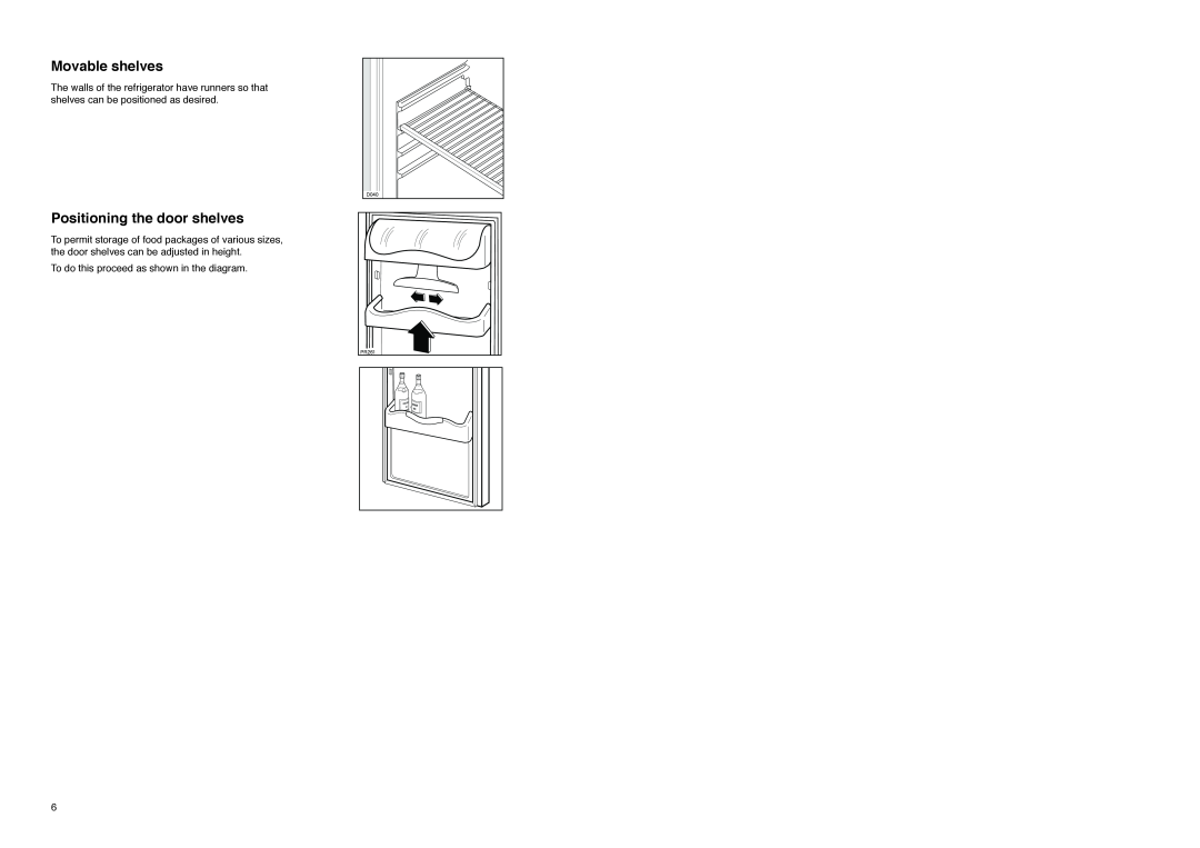 Zanussi CZL 145 W Movable shelves, Positioning the door shelves, To do this proceed as shown in the diagram, PR261, D040 