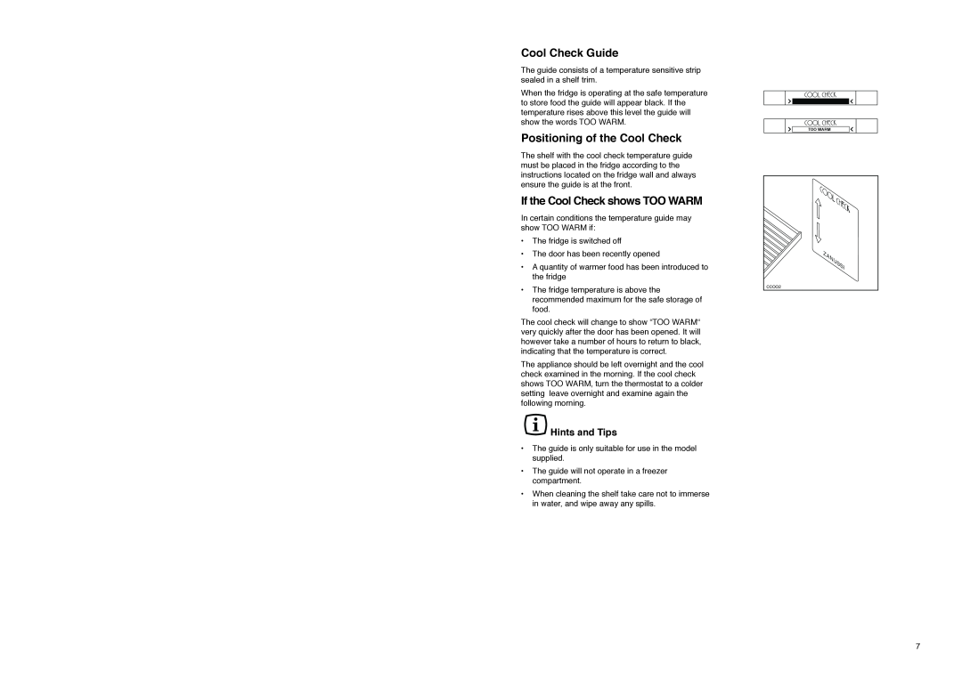 Zanussi CZL 145 W manual Cool Check Guide, Positioning of the Cool Check, If the Cool Check shows TOO WARM 