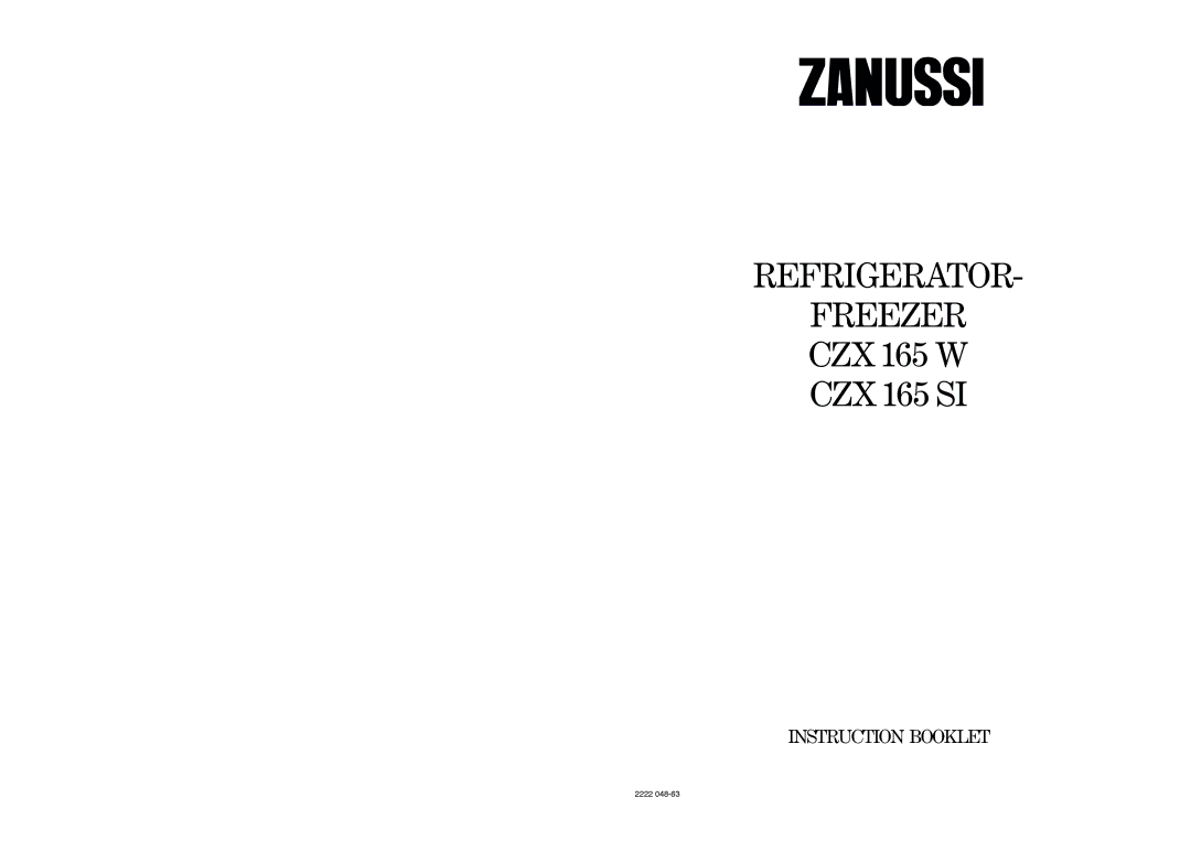 Zanussi CZX 165 W, CZX 165 SI manual Refrigerator Freezer 