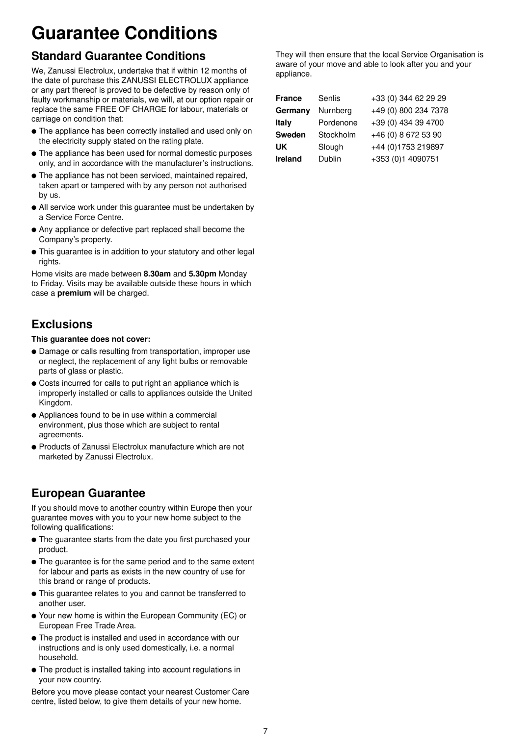 Zanussi DA 4131 manual Standard Guarantee Conditions, Exclusions, European Guarantee 