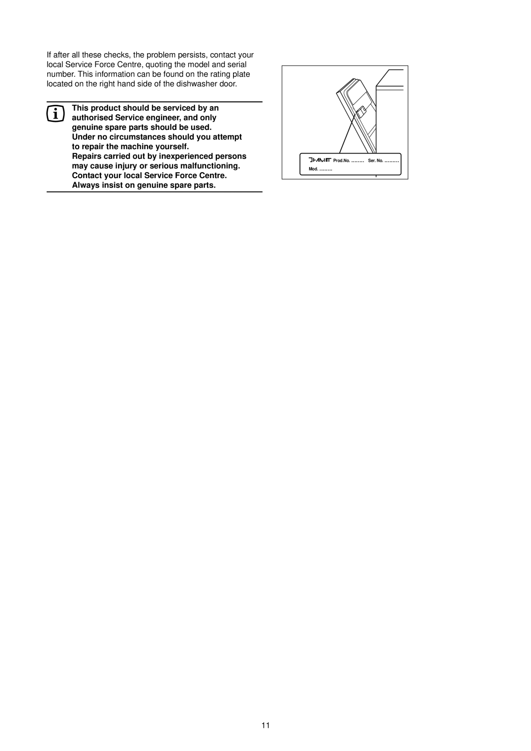 Zanussi DA 4342 manual Always insist on genuine spare parts 