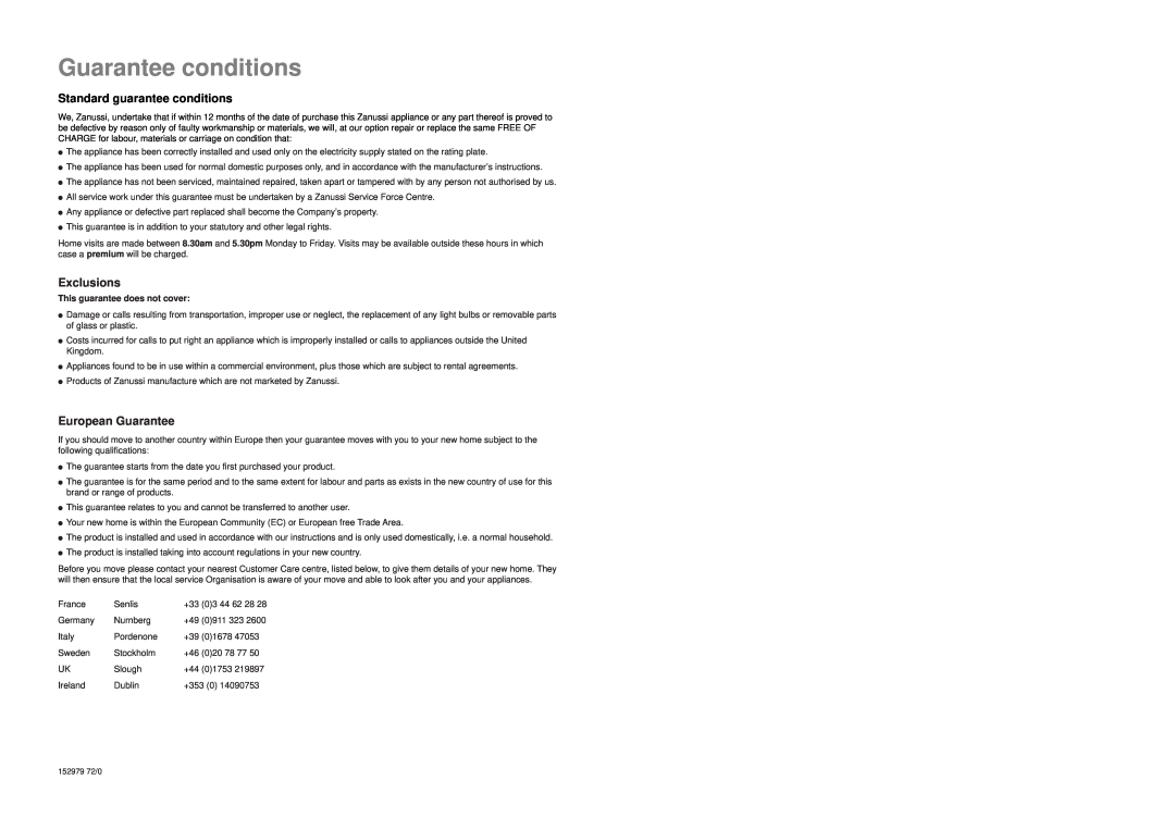 Zanussi DA 4342 manual Guarantee conditions, Standard guarantee conditions, Exclusions, European Guarantee 