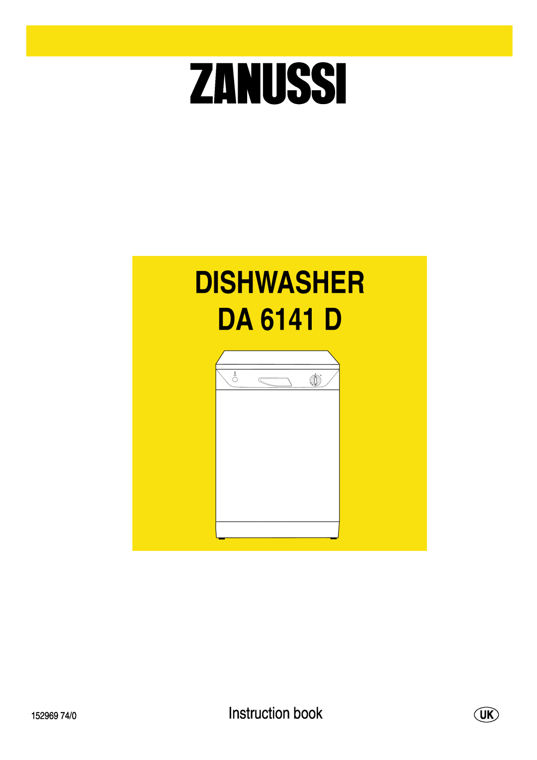 Zanussi manual DISHWASHER DA 6141 D, Instruction book 