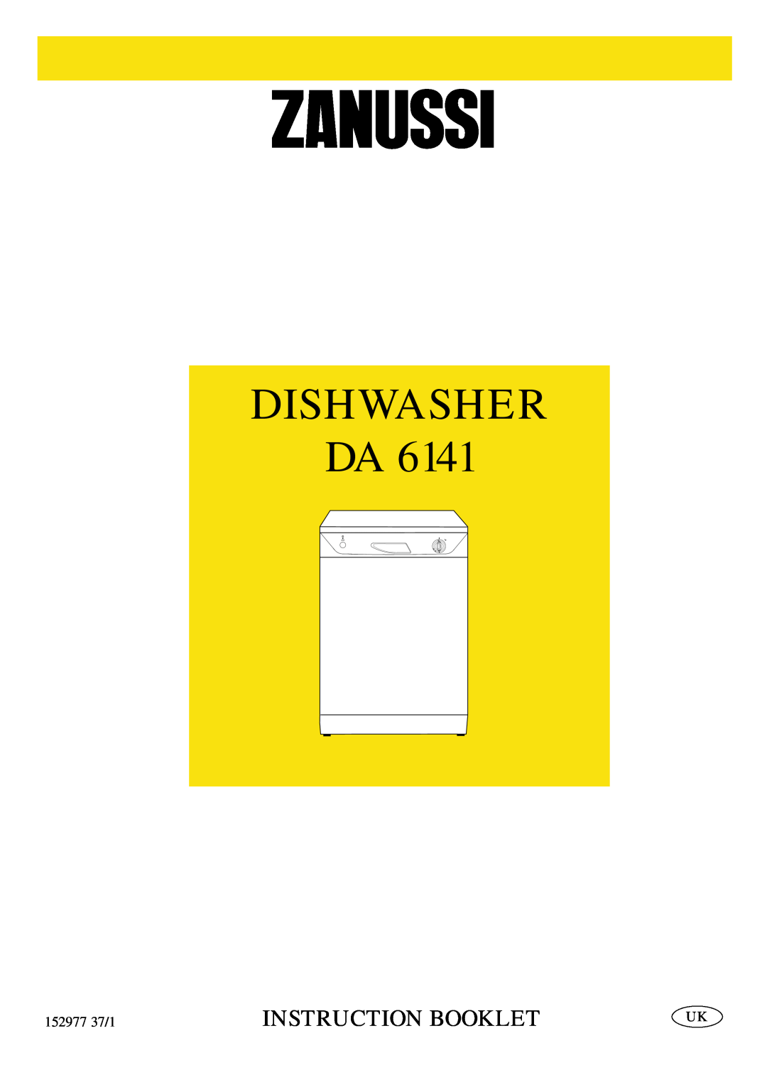 Zanussi DA 6141 manual Dishwasher Da, Instruction Booklet, 152977 37/1 