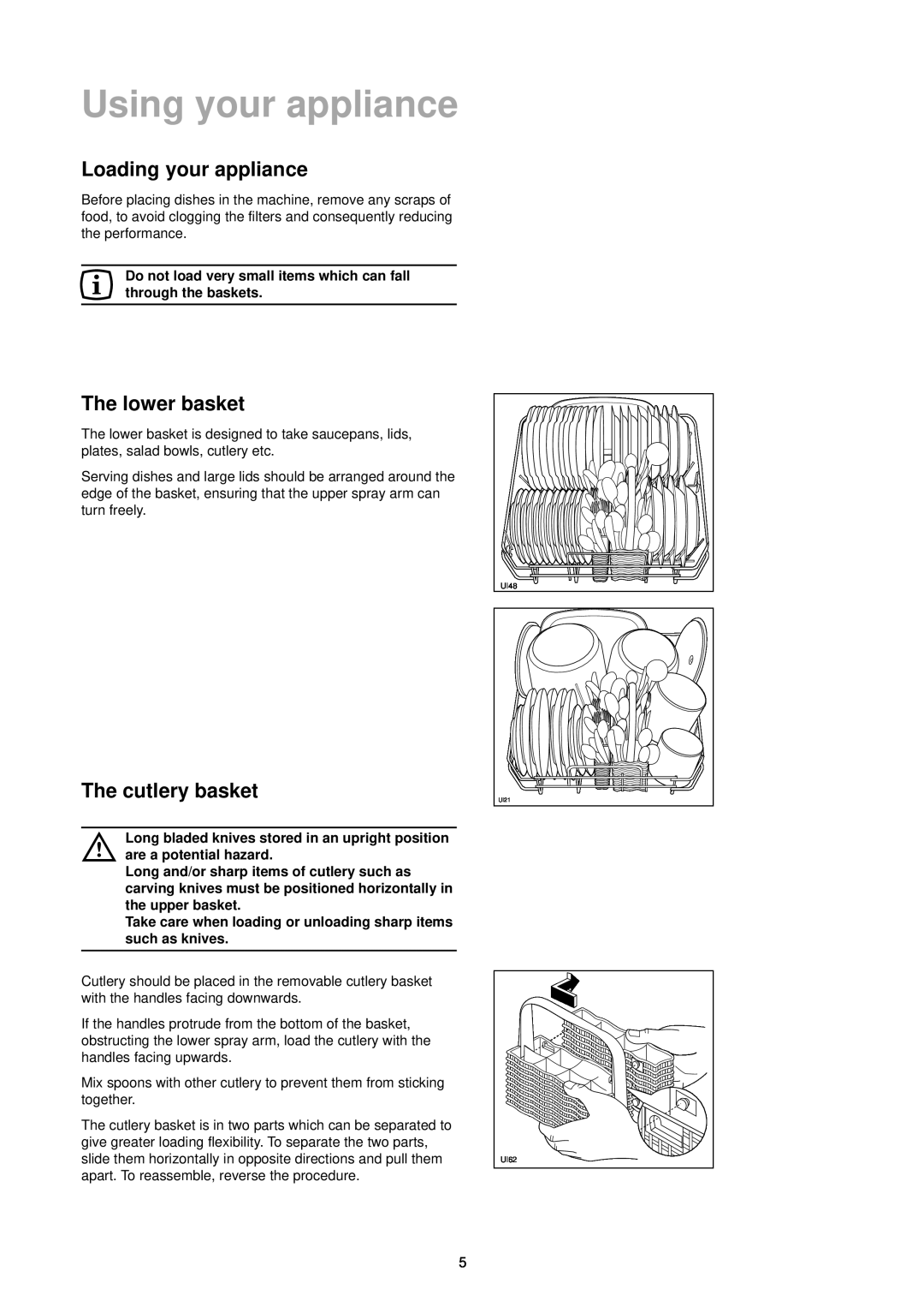 Zanussi DA 6141 manual Using your appliance, Loading your appliance, The lower basket, The cutlery basket 