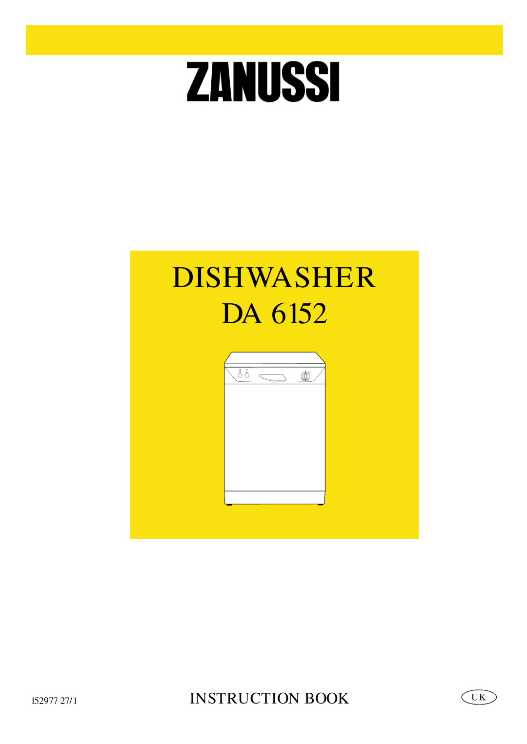 Zanussi DA 6152 manual Dishwasher 