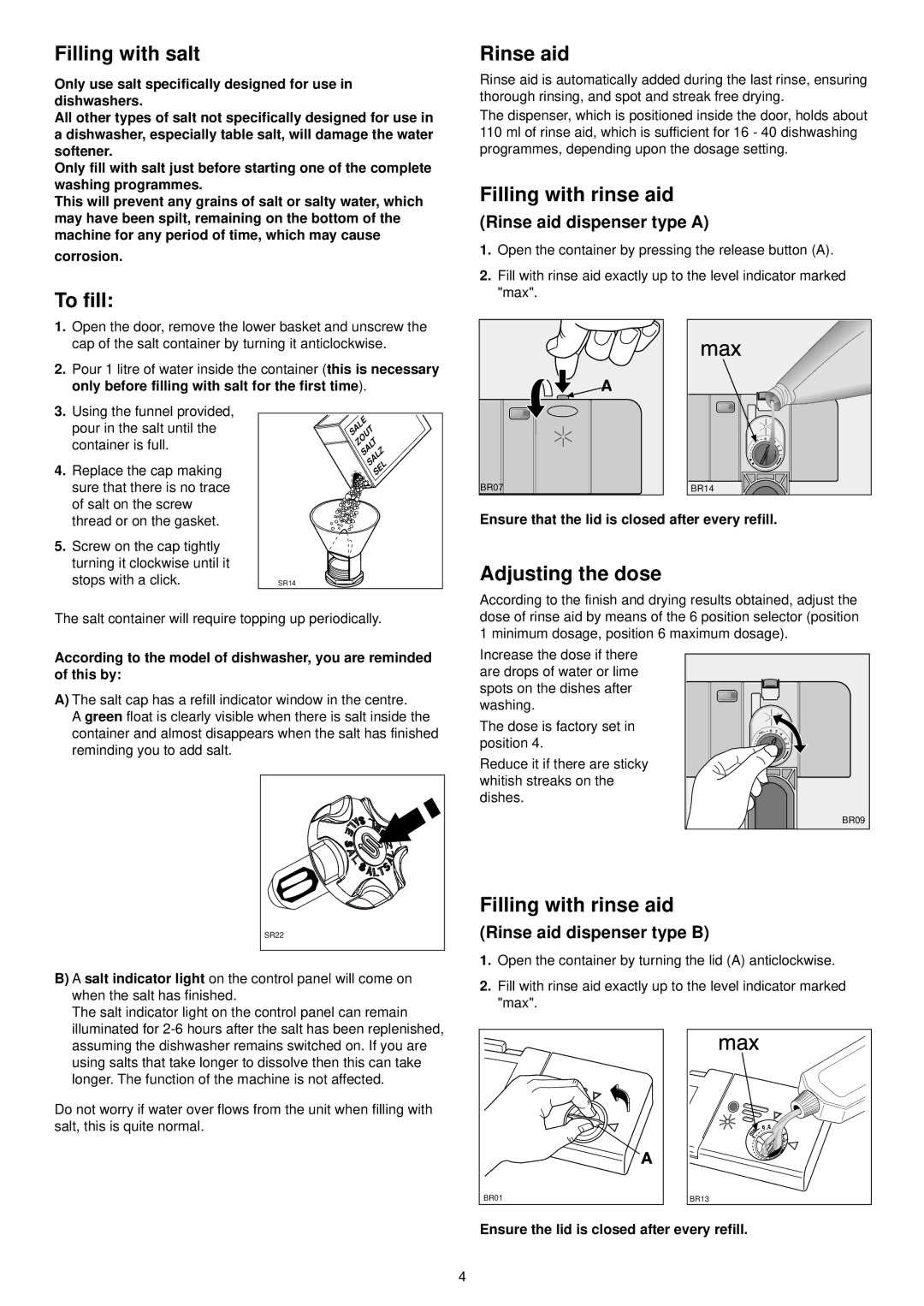 Zanussi DA 6153 manual Filling with salt, To fill, Rinse aid, Filling with rinse aid, Adjusting the dose 