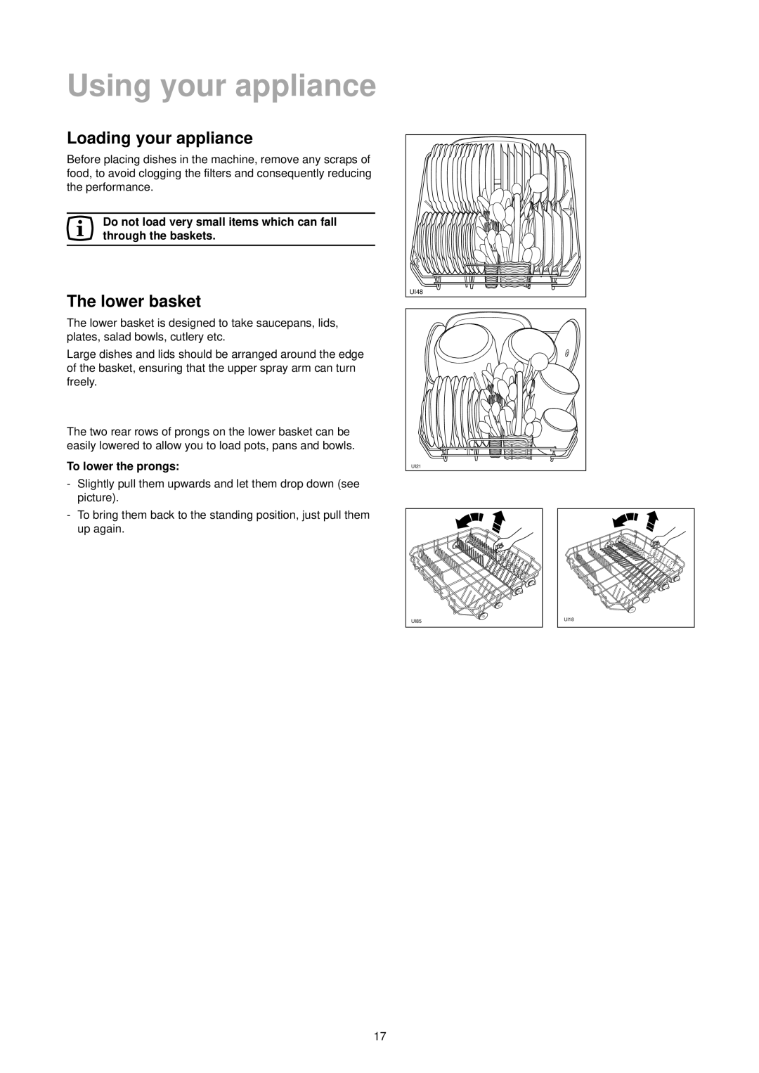 Zanussi DA 6473 manual Using your appliance, Loading your appliance, Lower basket, To lower the prongs 