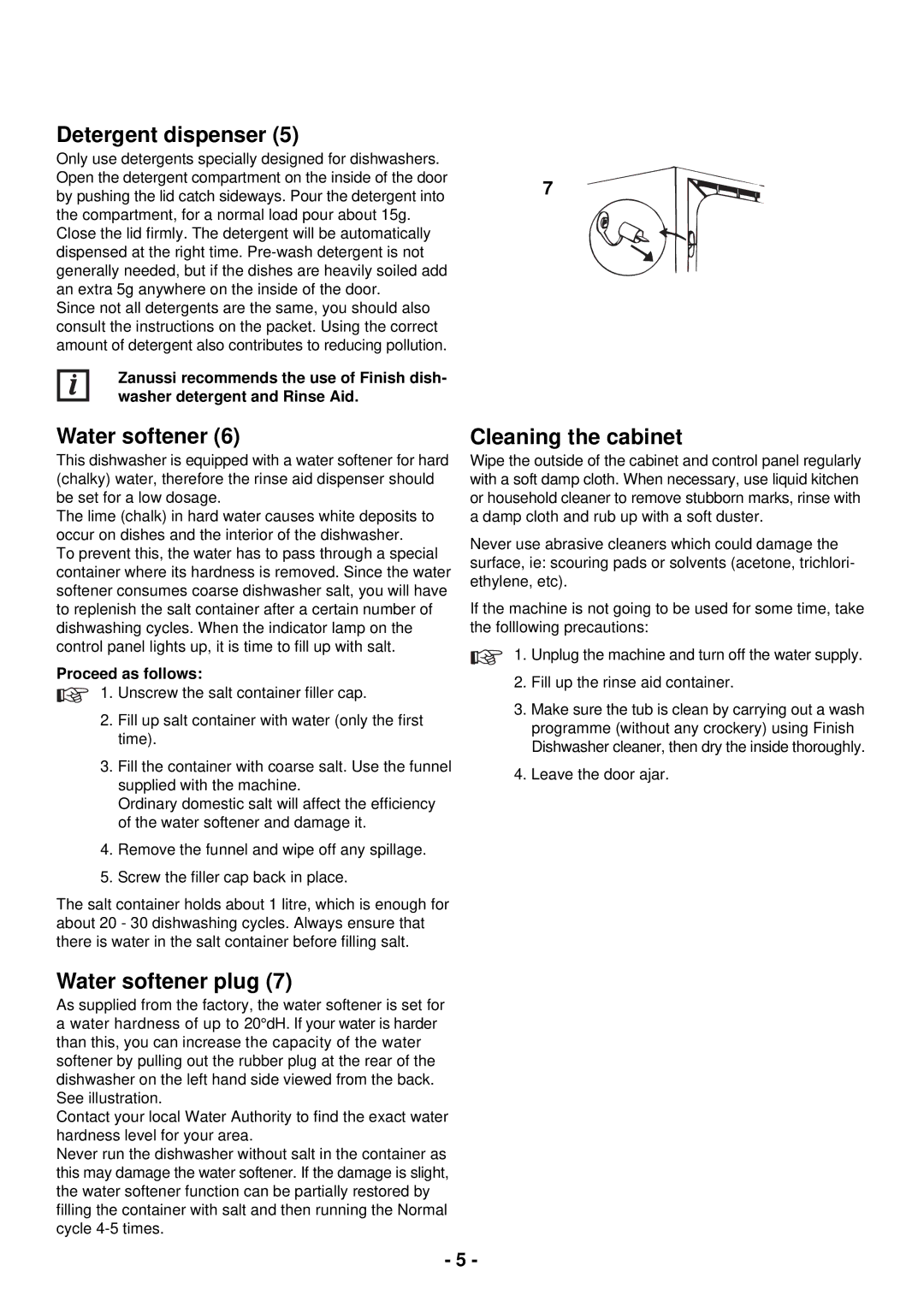 Zanussi DCS 14 W, DCS 14 S manual Detergent dispenser, Water softener plug, Cleaning the cabinet 