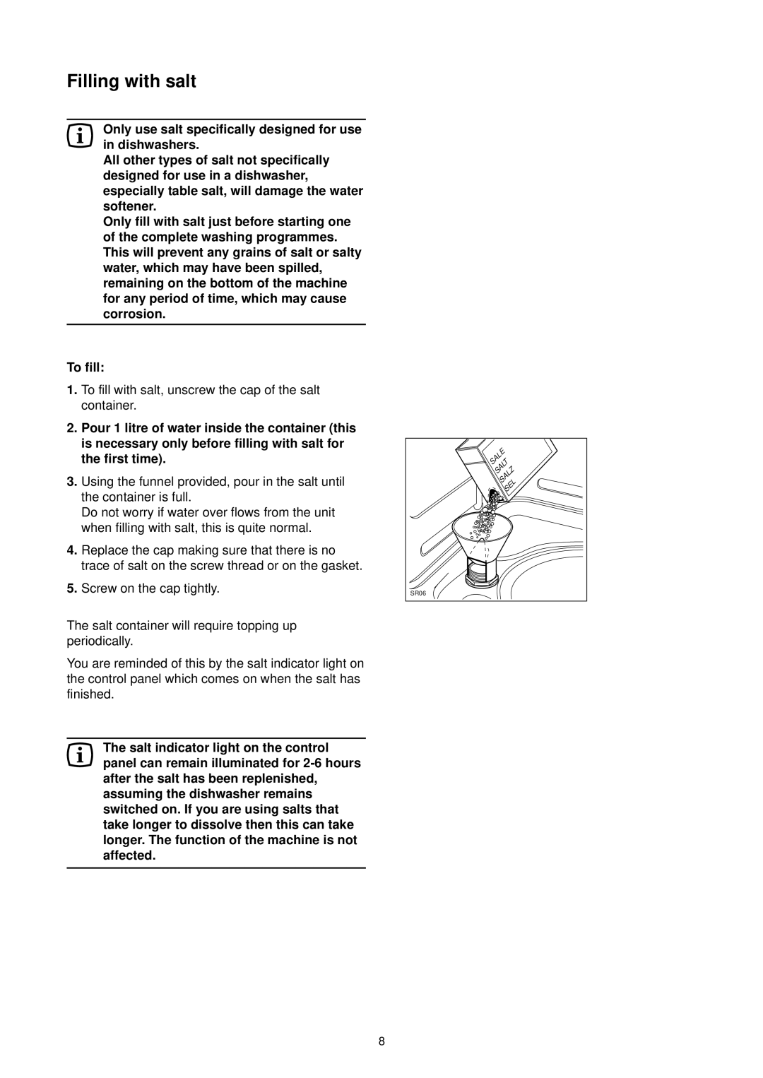Zanussi DE 4744 manual Filling with salt, To fill with salt, unscrew the cap of the salt container, First time 