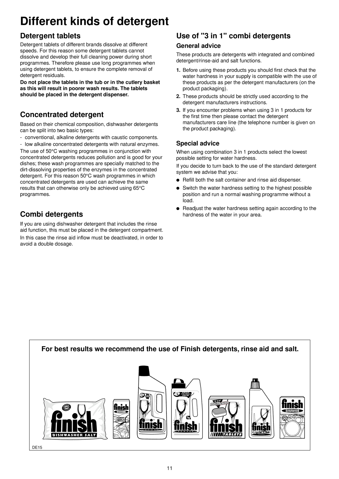 Zanussi DE 540 X manual Different kinds of detergent, Detergent tablets, Concentrated detergent, Combi detergents 