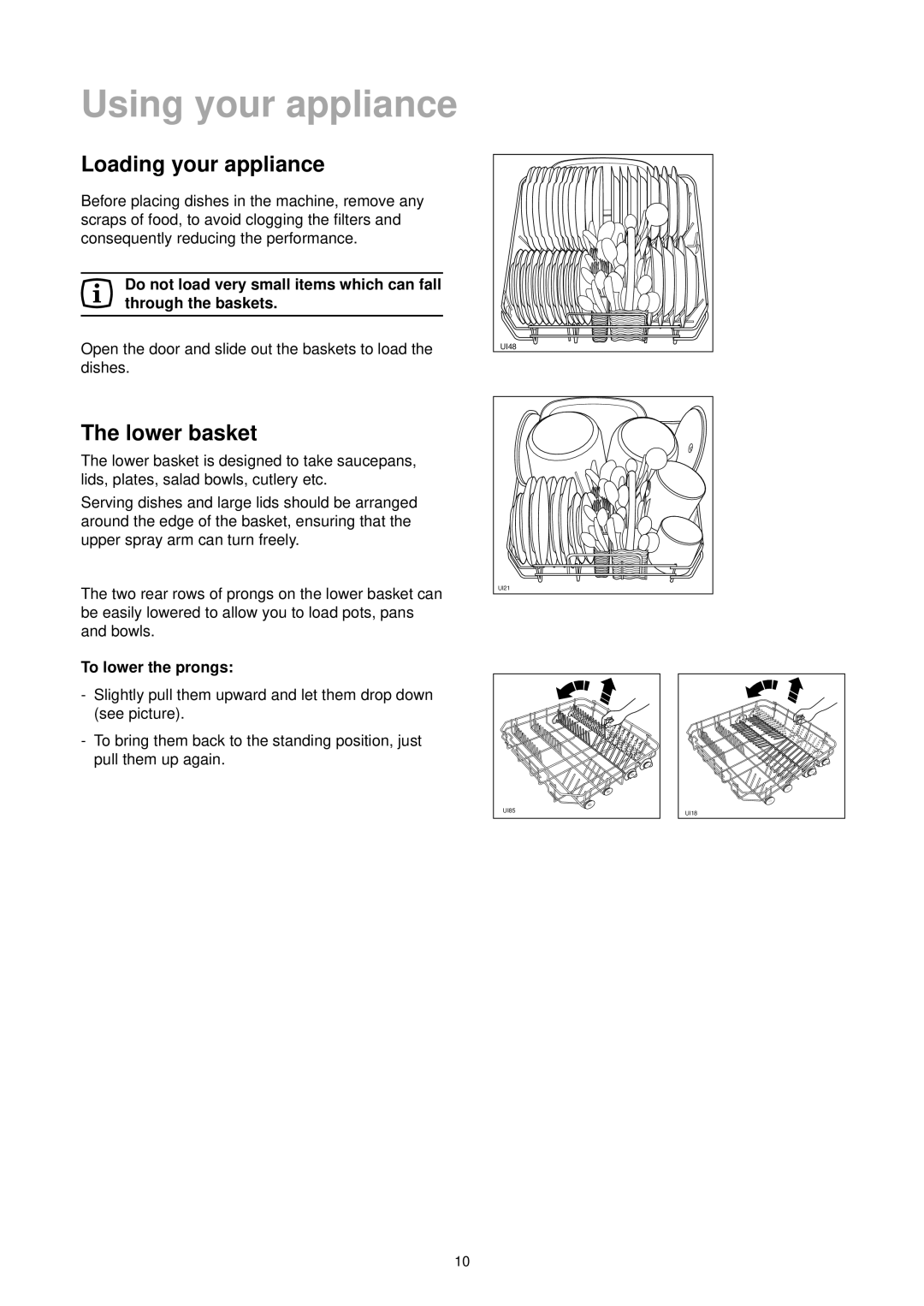 Zanussi DE 6544 manual Using your appliance, Loading your appliance, Lower basket, To lower the prongs 