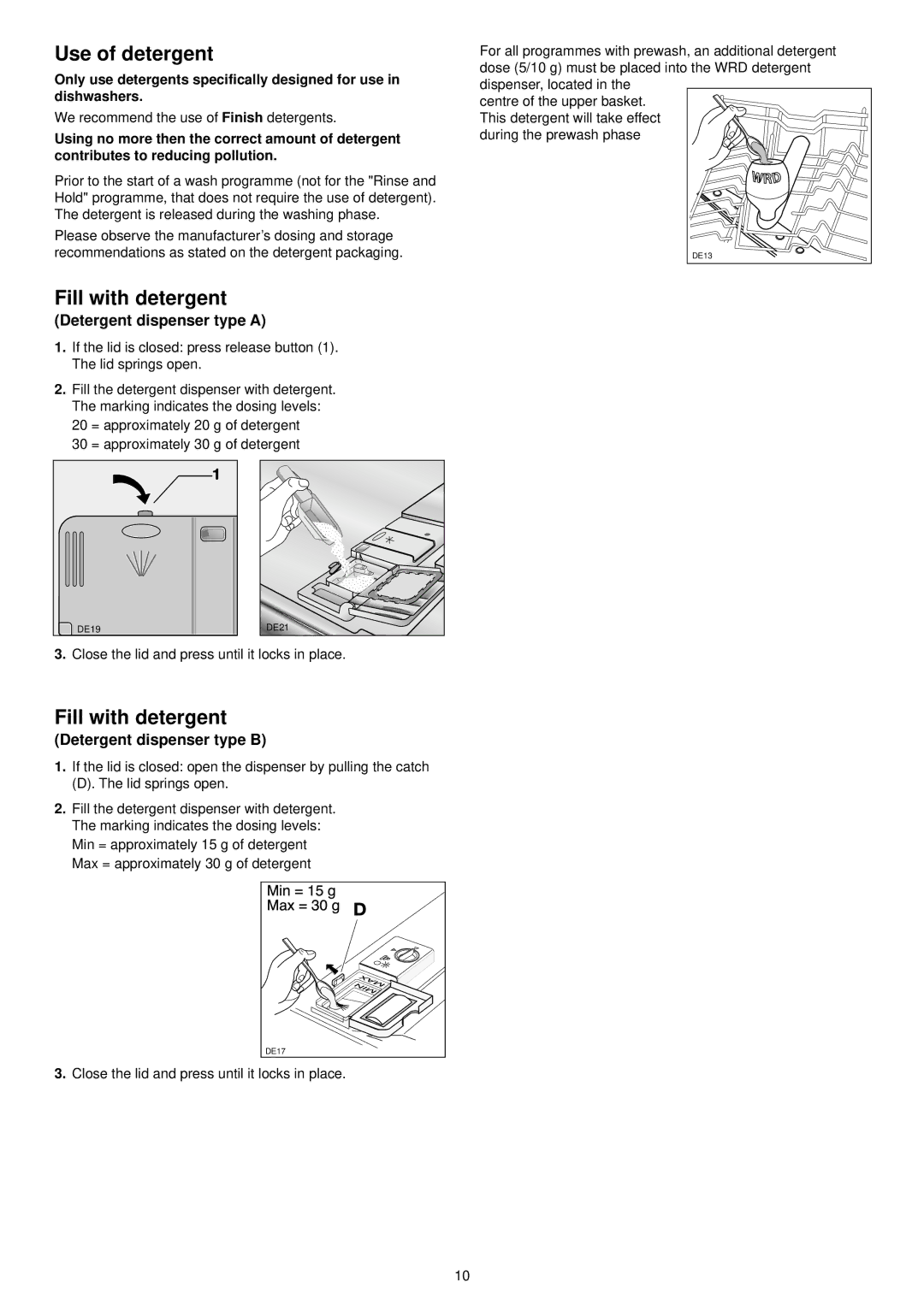 Zanussi DE 6554 manual Use of detergent, Fill with detergent, Detergent dispenser type a, Detergent dispenser type B 