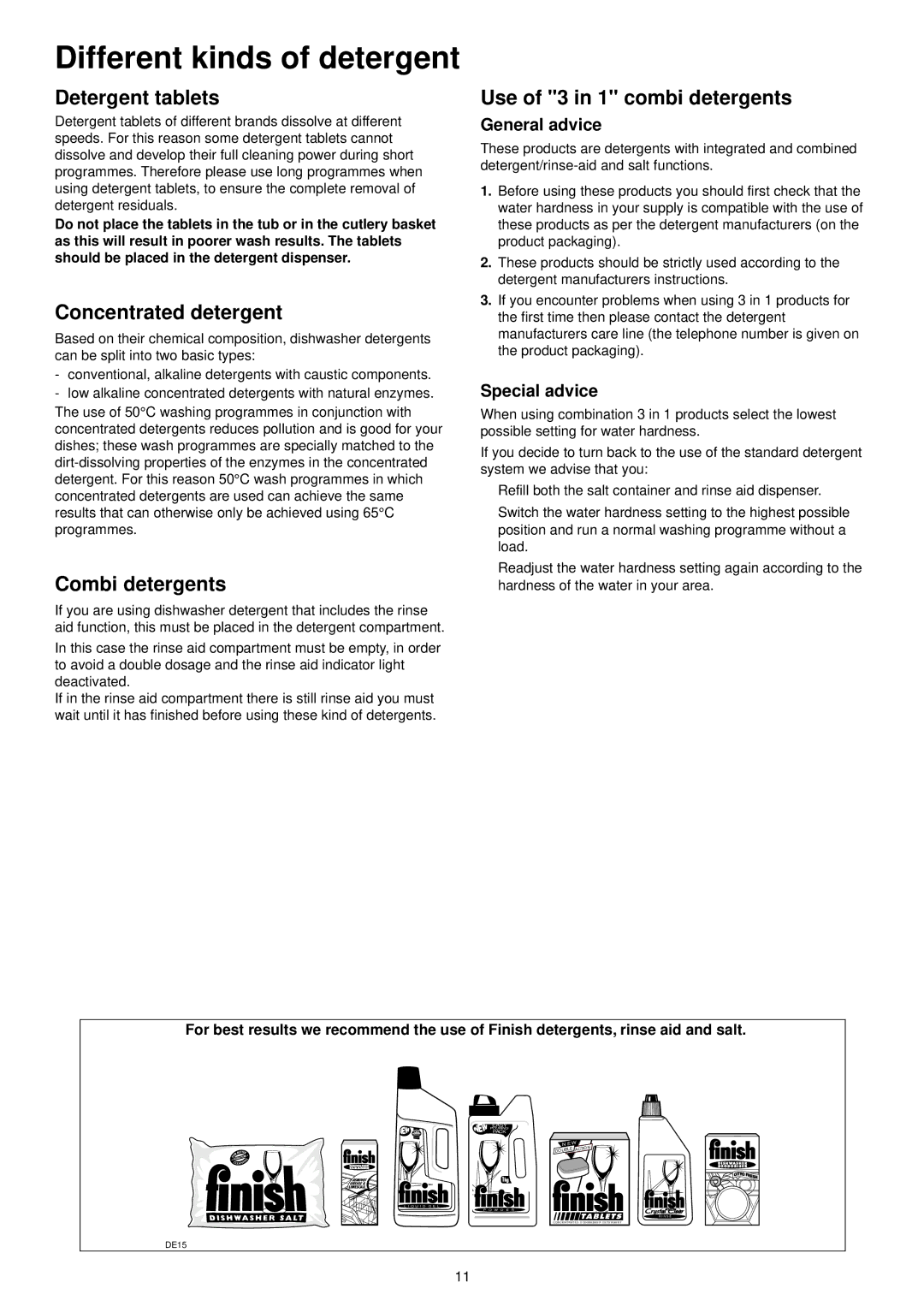 Zanussi DE 6554 manual Different kinds of detergent, Detergent tablets, Concentrated detergent, Combi detergents 