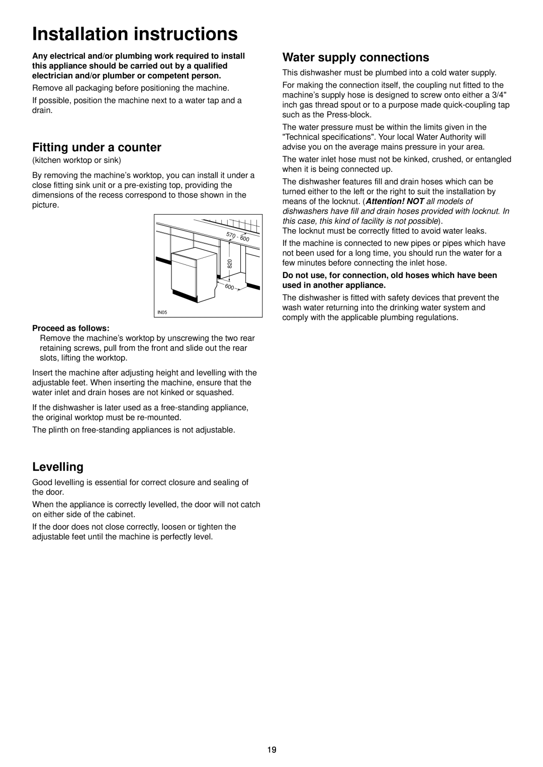 Zanussi DE 6554 manual Installation instructions, Fitting under a counter, Levelling, Water supply connections 