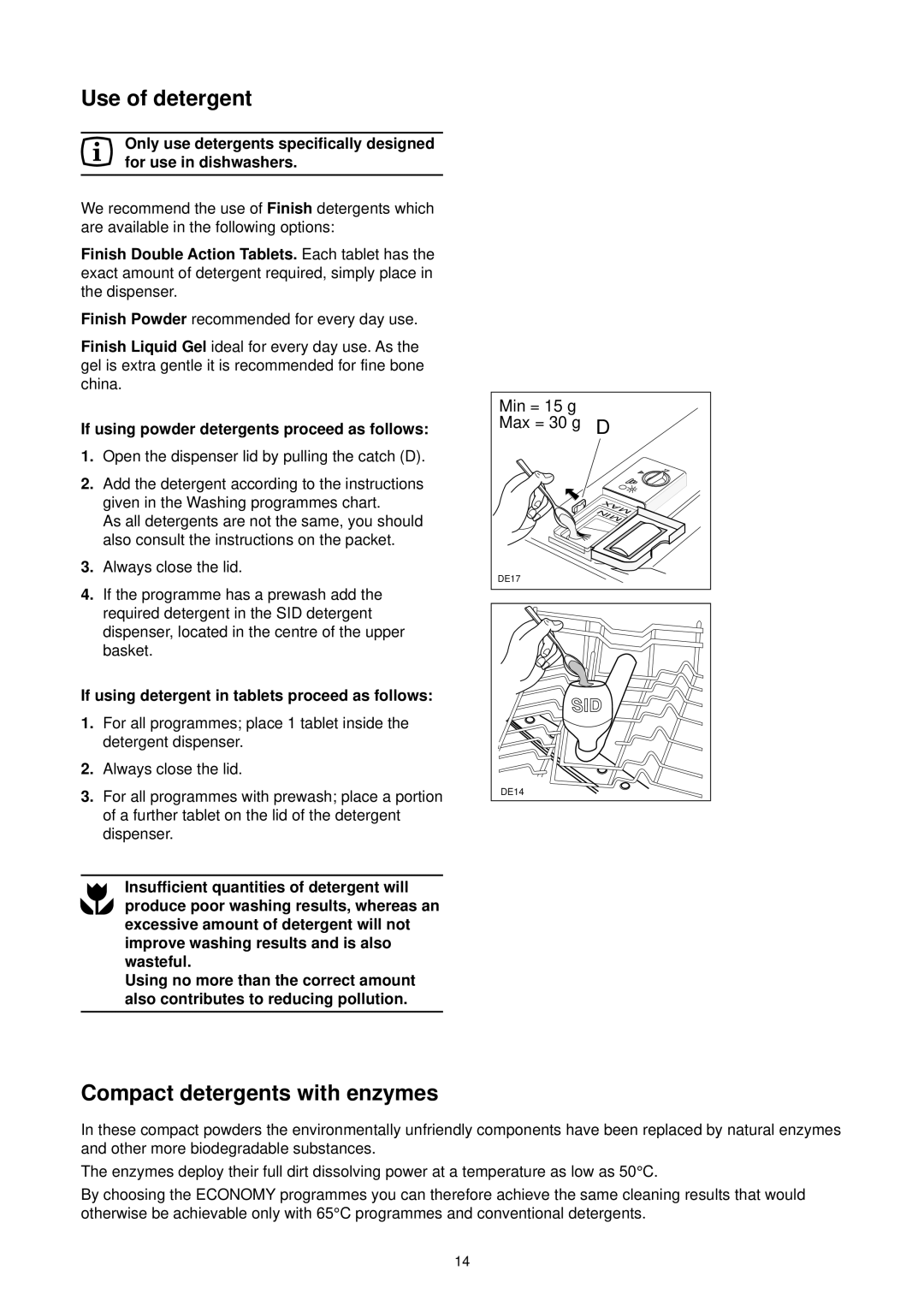 Zanussi DE 6844 A manual Use of detergent, Compact detergents with enzymes 