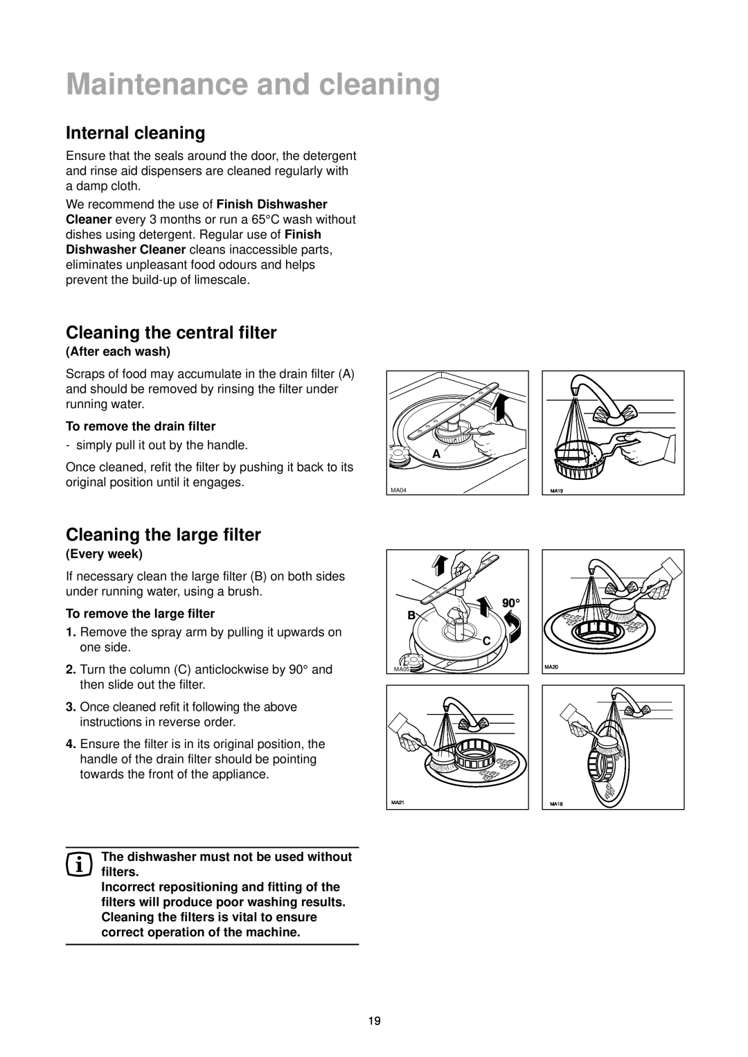 Zanussi DE 6844 A manual Internal cleaning, Cleaning the central filter, Cleaning the large filter, Dishwasher Cleaner 