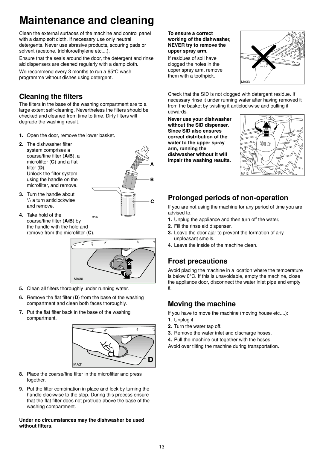 Zanussi DE 6854 Maintenance and cleaning, Cleaning the filters, Prolonged periods of non-operation, Frost precautions 