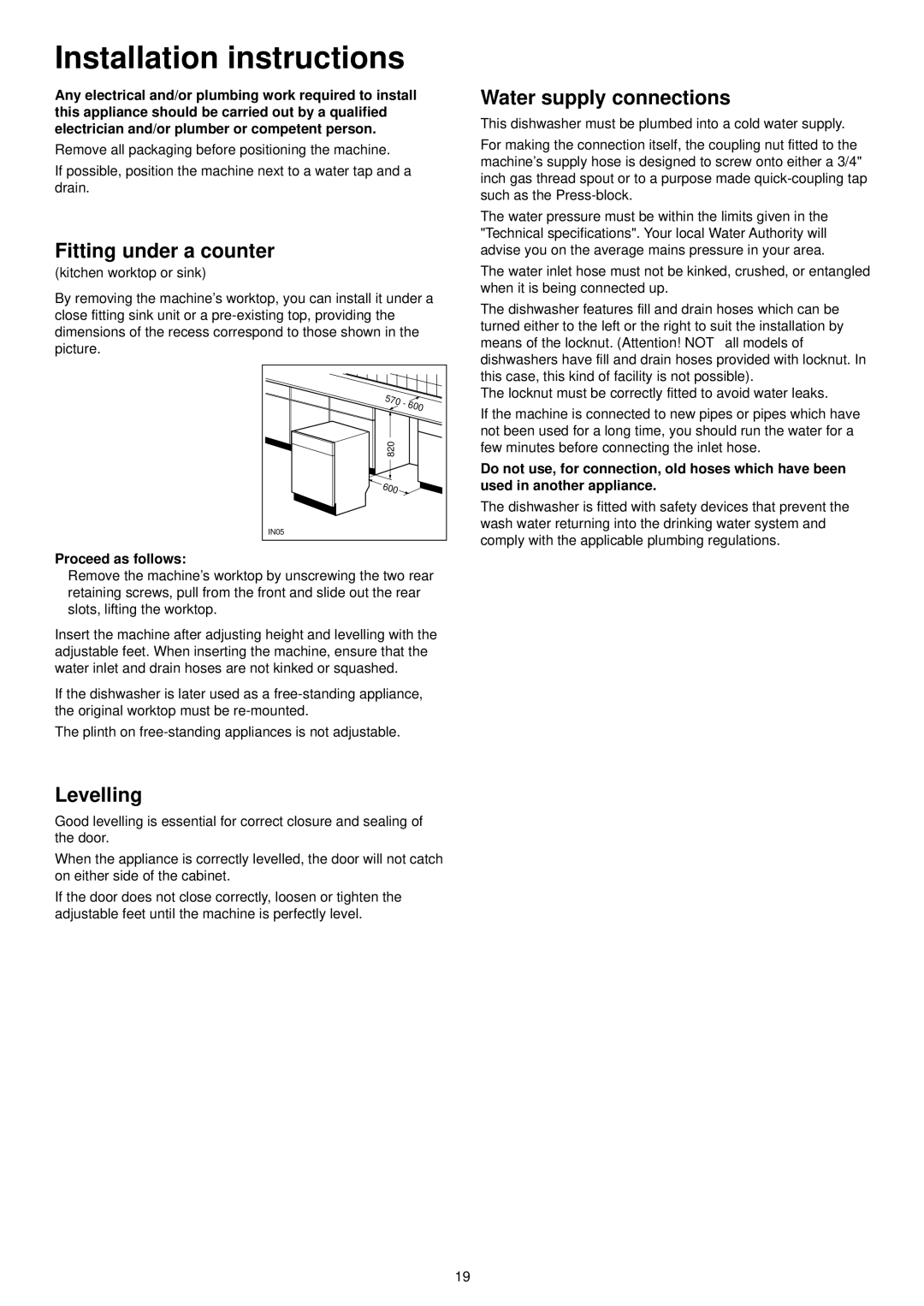 Zanussi DE 6855 manual Installation instructions, Fitting under a counter, Levelling, Water supply connections 