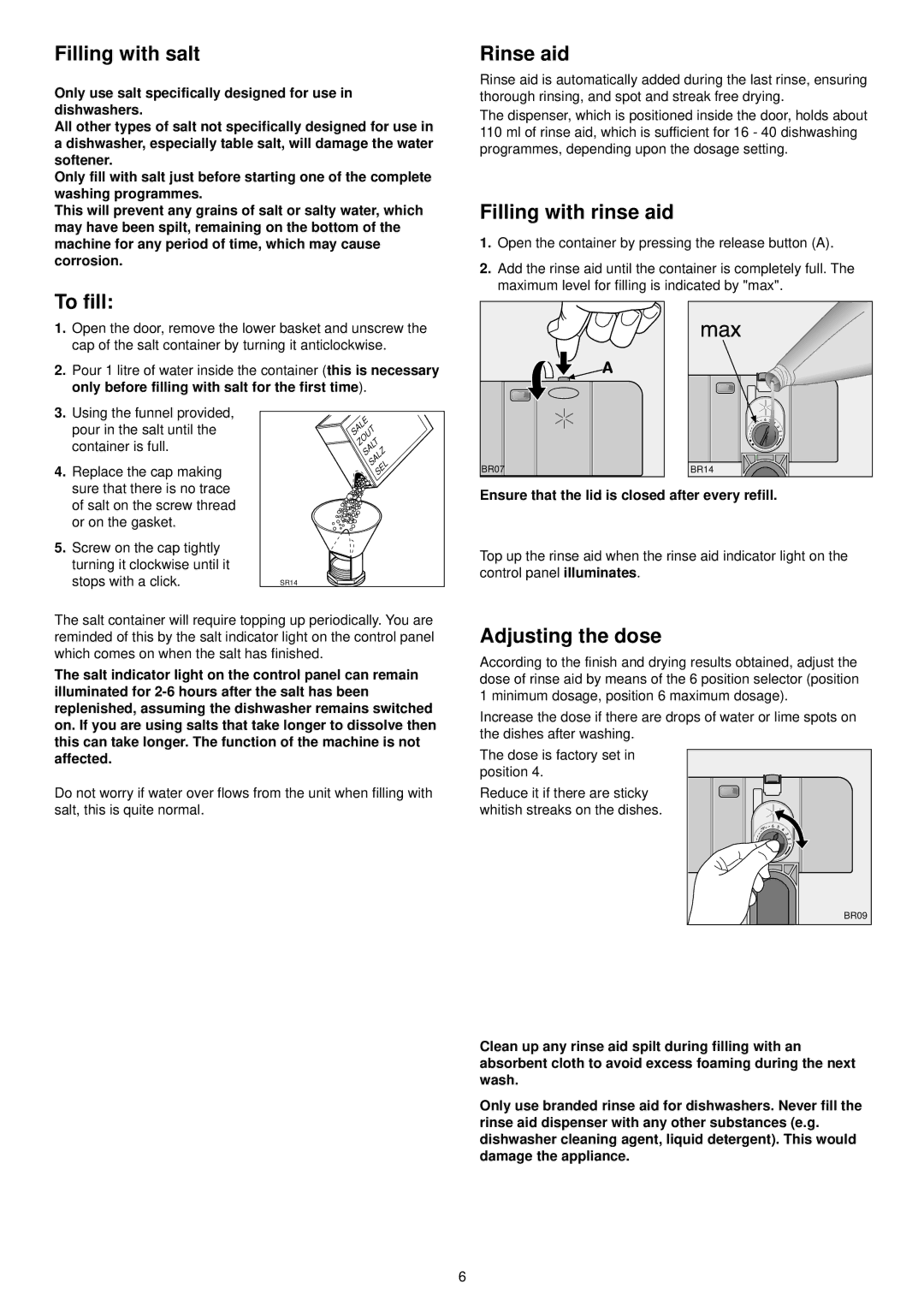 Zanussi DE 6855 manual Filling with salt, To fill, Rinse aid, Filling with rinse aid, Adjusting the dose 