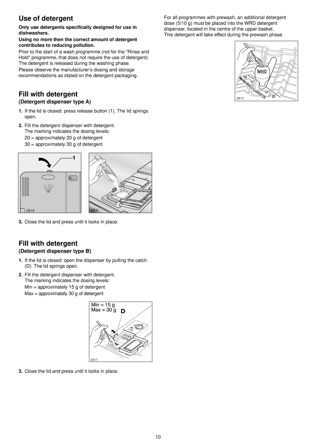 Zanussi DE 6954 manual Use of detergent, Fill with detergent, Detergent dispenser type a, Detergent dispenser type B 