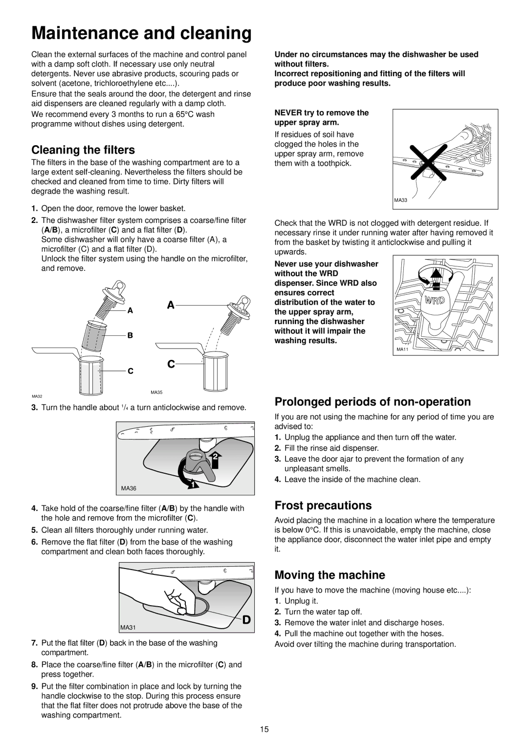 Zanussi DE 6954 Maintenance and cleaning, Cleaning the filters, Prolonged periods of non-operation, Frost precautions 