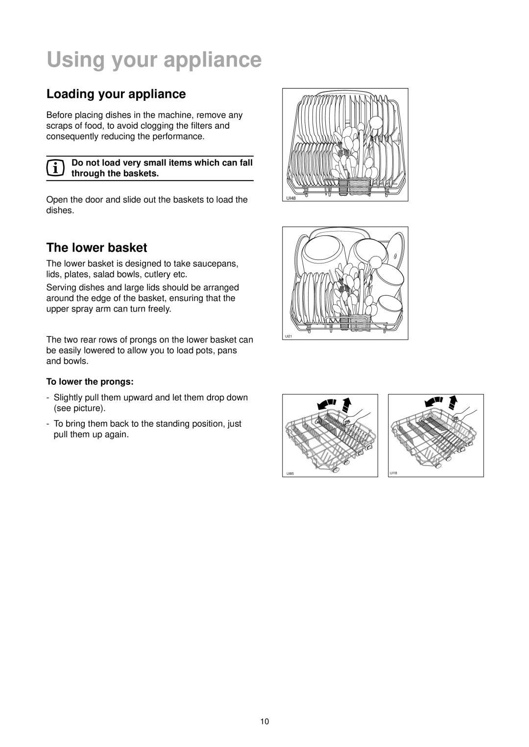 Zanussi DE 6965 manual Using your appliance, Loading your appliance, Lower basket, To lower the prongs 