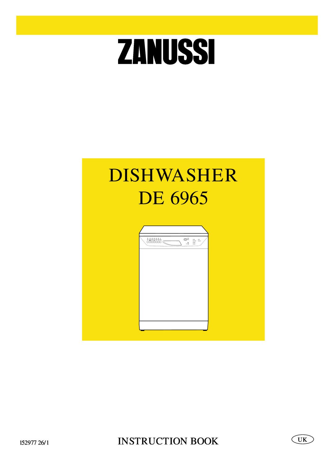Zanussi DE 6965 manual Dishwasher De, Instruction Book, 152977 26/1 